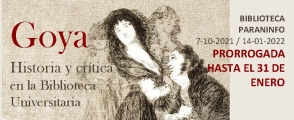 Exposición Goya: Historia y crítica en la Biblioteca Universitaria