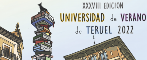 XXXVIII Edición Universidad de Verano de Teruel
